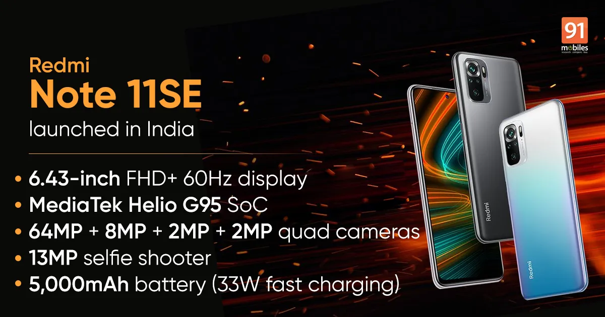 Redmi Note 11SE印度版配置参数外观价格